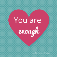You-are-enough